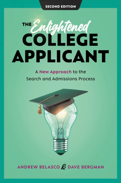 Book cover of: Enlightened College Applicant. By: Andrew Belasco