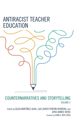 Antiracist Teacher Education