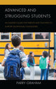 Book cover of: Advanced and Struggling Students. By: Parry Graham