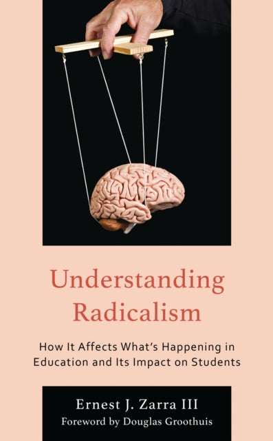 Book cover of: Understanding Radicalism. By: Zarra, Ernest J., III