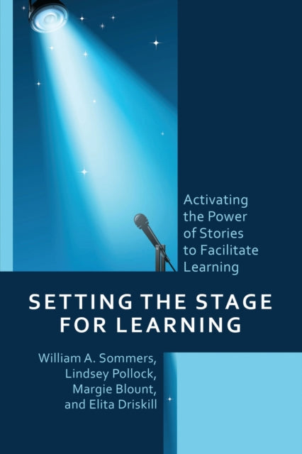 Book cover of: Setting the Stage for Learning. By: William A. Sommers