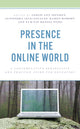 Book cover of: Presence in the Online World. By: Leslie Jeffrey