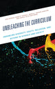 Book cover of: Unbleaching the Curriculum. By: Greg Wiggan