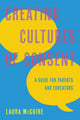 Book cover of: Creating Cultures of Consent. By: Laura McGuire