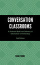 Book cover of: Conversation Classrooms. By: Frank Thoms