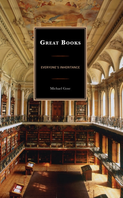 Book cover of: Great Books. By: Michael Gose