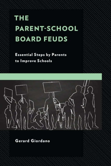 Book cover of: Parent-School Board Feuds. By: Gerard Giordano