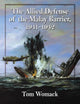 Book cover of: Allied Defense of the Malay Barrier, 1941-1942. By: Tom Womack