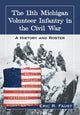 Book cover of: 11th Michigan Volunteer Infantry in the Civil War. By: Eric R. Faust
