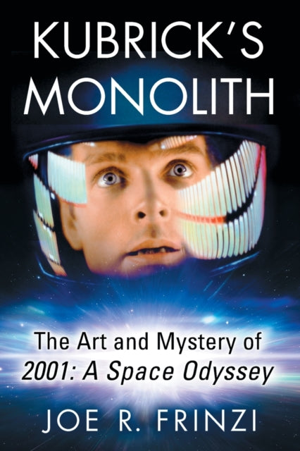 Book cover of: Kubrick's Monolith. By: Joe R. Frinzi
