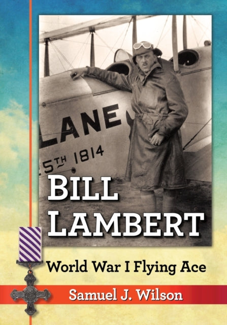 Book cover of: Bill Lambert. By: Samuel J. Wilson