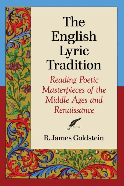 Book cover of: English Lyric Tradition. By: R. James Goldstein