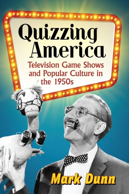 Book cover of: Quizzing America. By: Mark Dunn