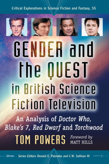 Book cover of: Gender and the Quest in British Science Fiction Television. By: Tom Powers