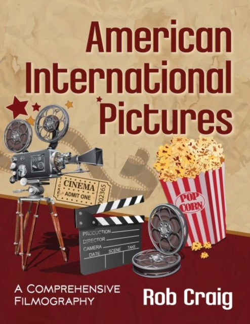 Book cover of: American International Pictures. By: Rob Craig