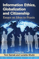 Book cover of: Information Ethics, Globalization and Citizenship. By: Toni Samek