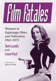 Book cover of: Film Fatales. By: Tom Lisanti