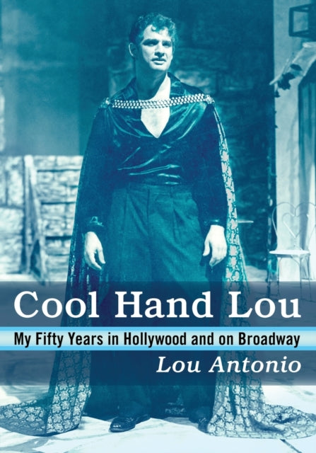 Book cover of: Cool Hand Lou. By: Lou Antonio