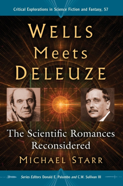 Book cover of: Wells Meets Deleuze. By: Michael Starr