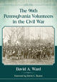 Book cover of: 96th Pennsylvania Volunteers in the Civil War. By: Ward, David A.