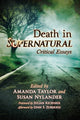 Book cover of: Death in Supernatural. By: Amanda Taylor