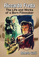 Book cover of: Riccardo Freda. By: Roberto Curti