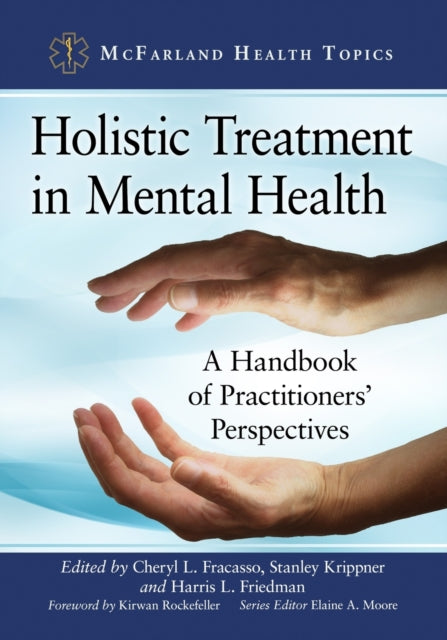Book cover of: Holistic Treatment in Mental Health. By: Cheryl L. Fracasso