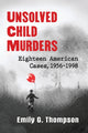 Book cover of: Unsolved Child Murders. By: Emily G. Thompson
