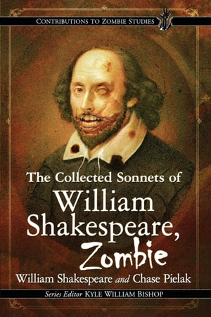 Collected Sonnets of William Shakespeare, Zombie