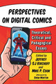 Book cover of: Perspectives on Digital Comics. By: Jeffrey Sj Kirchoff