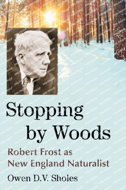 Book cover of: Stopping by Woods. By: Owen D. V. Sholes