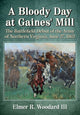 Book cover of: Bloody Day at Gaines' Mill. By: Woodard, Elmer R., III