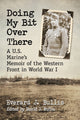 Book cover of: Doing My Bit Over There. By: Everard J. Bullis