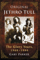 Book cover of: Original Jethro Tull. By: Gary R. Parker