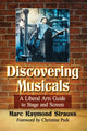 Book cover of: Discovering Musicals. By: Marc Raymond Strauss