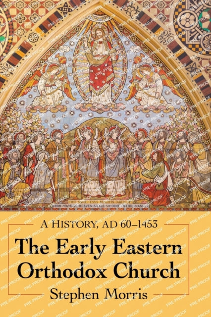 Book cover of: Early Eastern Orthodox Church. By: Stephen Morris