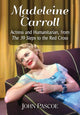 Book cover of: Madeleine Carroll. By: John Pascoe