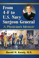Book cover of: From 4-F to U.S. Navy Surgeon General. By: Harold M. Koenig
