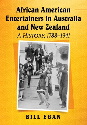 African American Entertainers in Australia and New Zealand