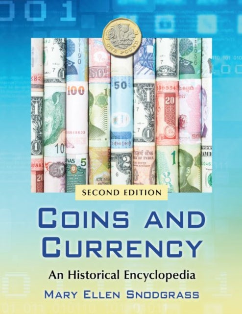 Book cover of: Coins and Currency. By: Mary Ellen Snodgrass