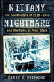 Book cover of: Nittany Nightmare. By: Derek J. Sherwood