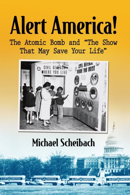 Book cover of: Alert America!. By: Michael Scheibach