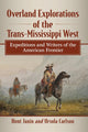 Book cover of: Overland Explorations of the Trans-Mississippi West. By: Hunt Janin