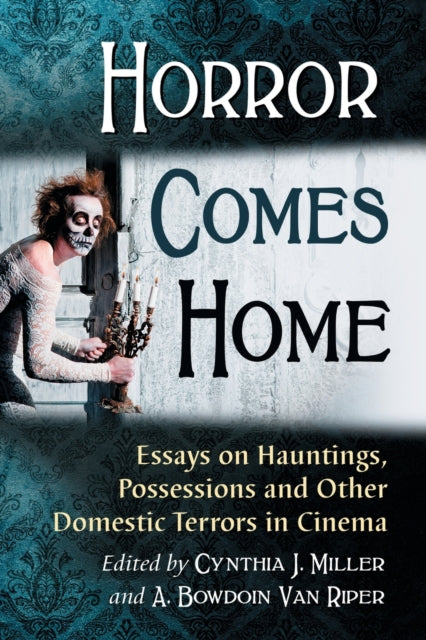 Book cover of: Horror Comes Home. By: Cynthia J. Miller