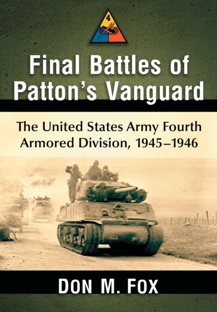 Book cover of: Final Battles of Patton's Vanguard. By: Don M. Fox