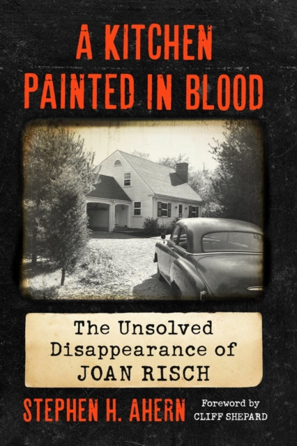 Book cover of: Kitchen Painted in Blood. By: Stephen H. Ahern