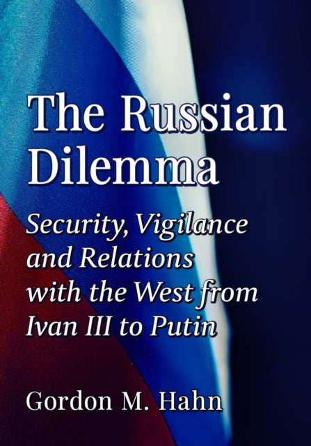 Book cover of: Russian Dilemma. By: Gordon M. Hahn