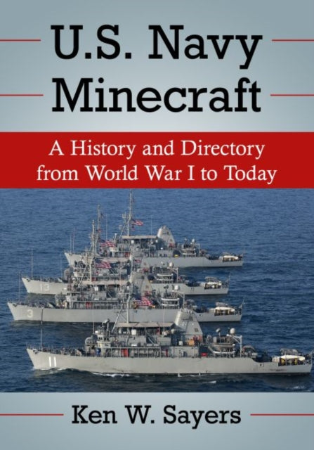 Book cover of: U.S. Navy Minecraft. By: Ken W Sayers