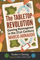 Book cover of: Tabletop Revolution. By: Marco Arnaudo
