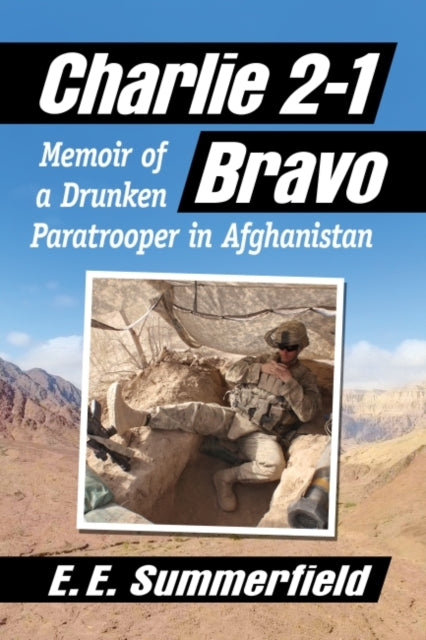 Book cover of: Charlie 2-1 Bravo. By: E. E. Summerfield